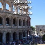 Sylwester w Rzymie 2025 2026