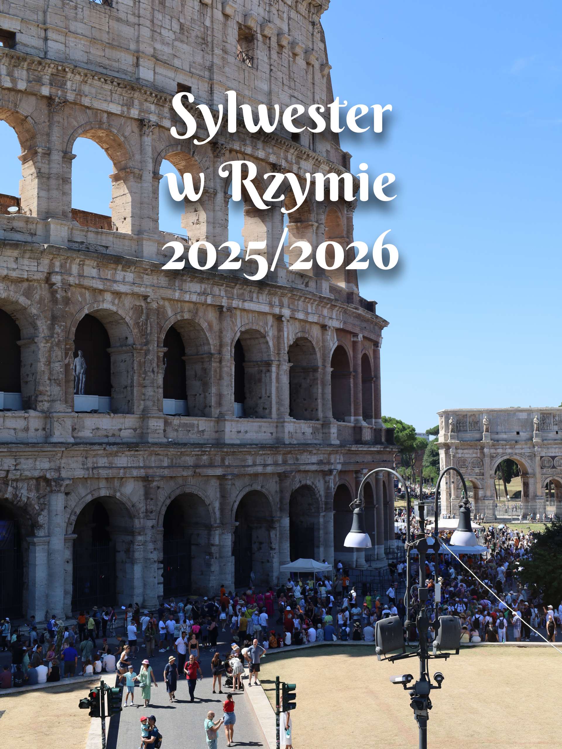 Sylwester w Rzymie 2025 2026