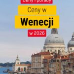 Ceny w Wenecji 2026